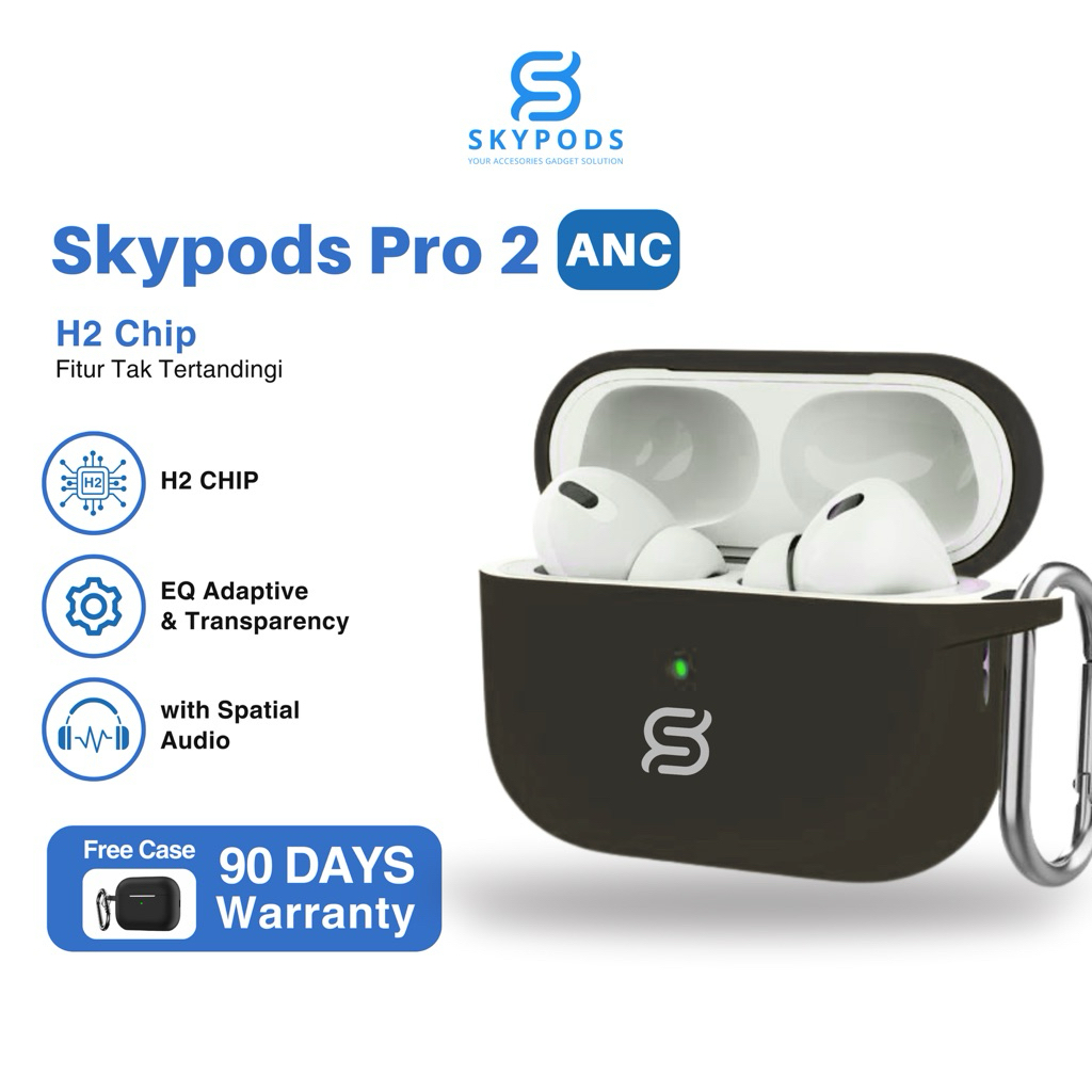 SkyPods TWS Pro 2 ANC H2 Chip EQ Adaptive Transparency Spatial Audio Premium Quality + Silicone Case