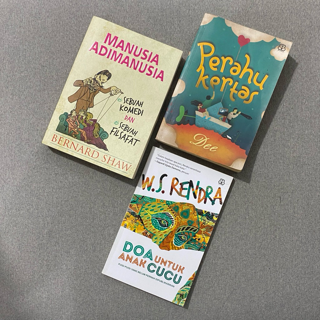 Manusia Adimanusia // Perahu Kertas // Doa untuk Anak Cucu