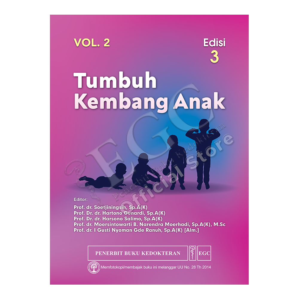 Tumbuh Kembang Anak ed.3 vol.2 EGC ORI