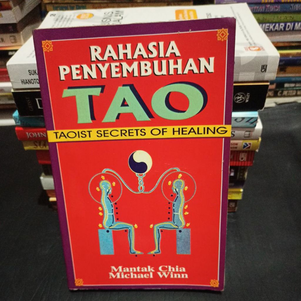 Buku rahasia penyembuhan Tao by Mantak Chia- Michael Winn