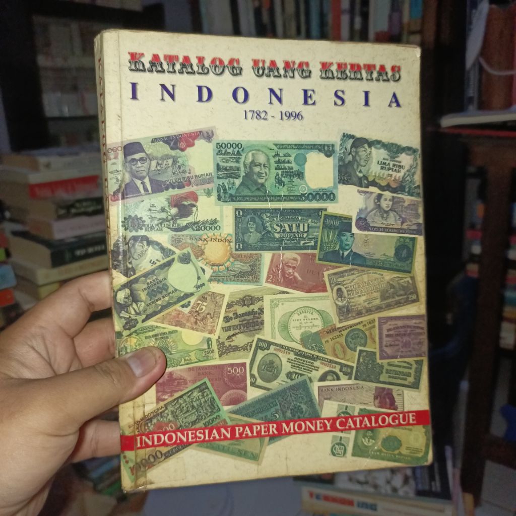 Katalog Uang Kertas Indonesia 1782-1996 - Indonesian Paper Money Catalogue