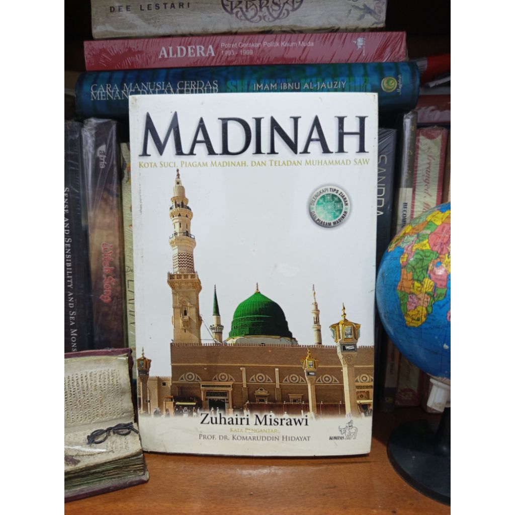 Madinah: Kota Suci, Piagam Madinah, dan Teladan Muhammad SAW