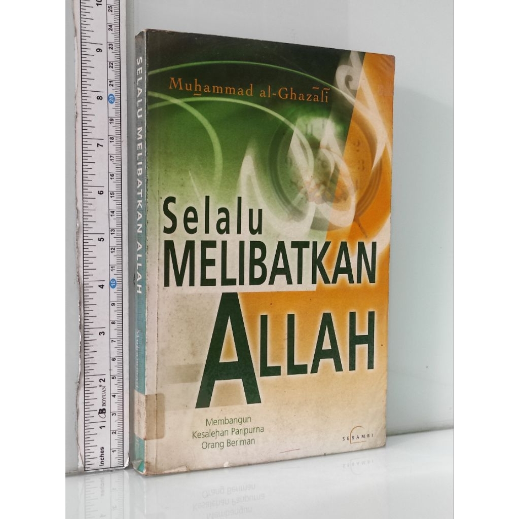 Selalu MELIBATKAN ALLAH Muhammad Al-Ghazali