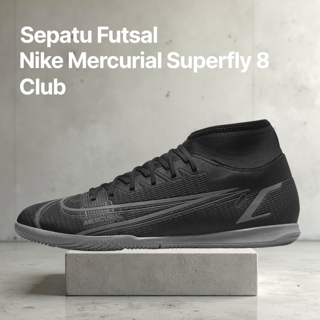 Sepatu Futsal Nike Mercurial Superfly 8 Club IC Pria Original 100%