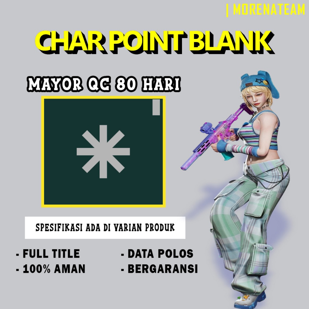 CHAR POINTBLANK / CHAR PB - MAYOR QC 80 HARI | DATA POLOS | AKUN POINTBLANK | GAME PC