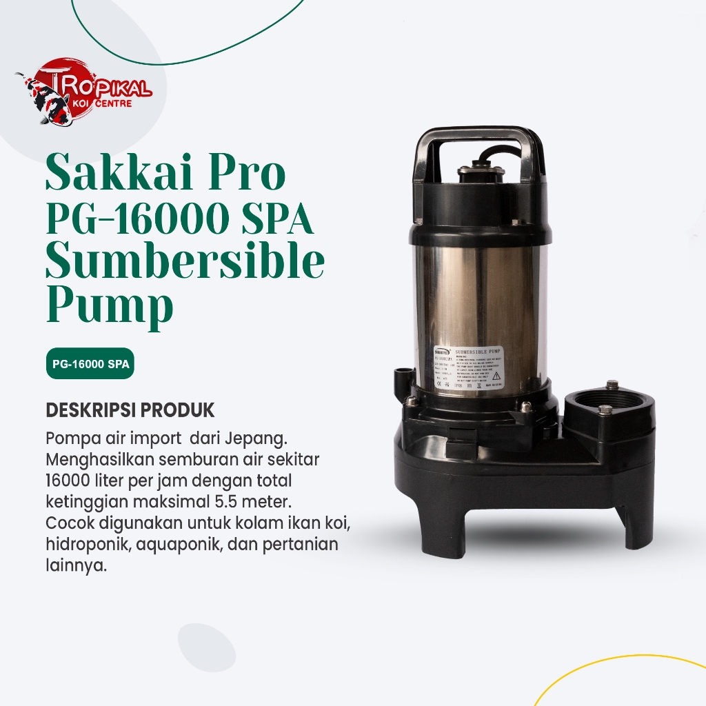 Sakkai Pro Submersible Pump PG-16000SPA - TKC