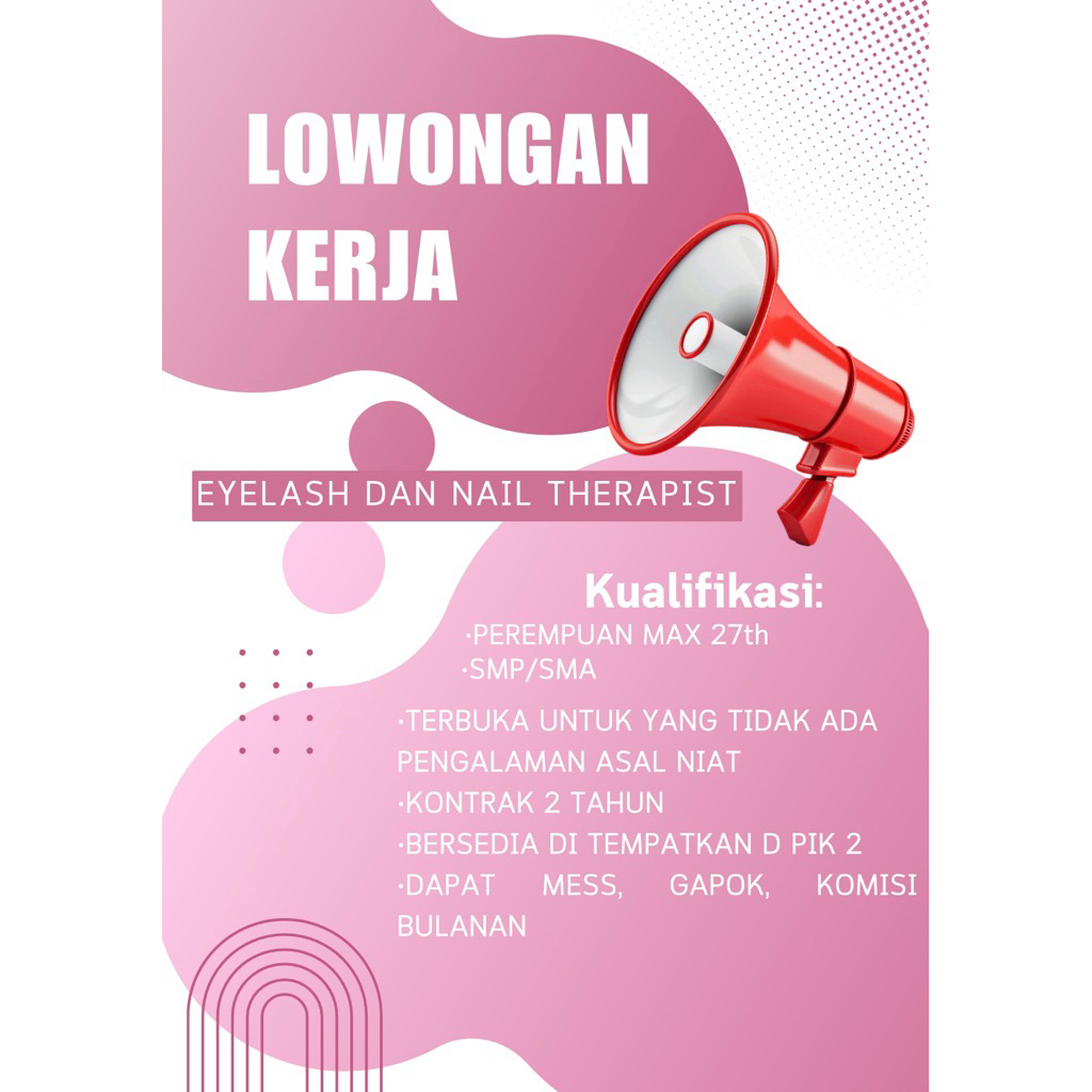 LOWONGAN KERJA EYELASH DAN NAIL THERAPIST