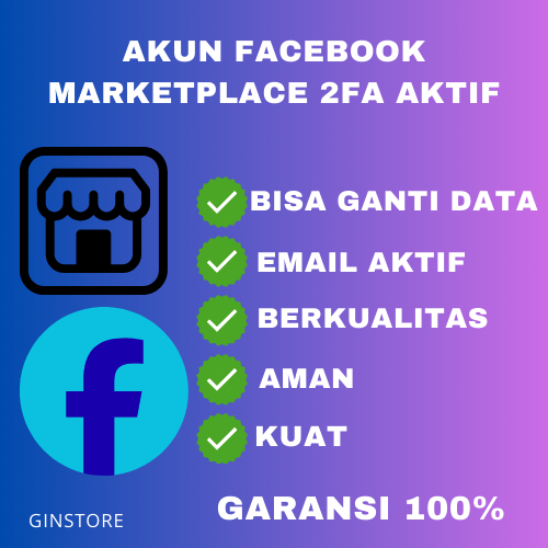 AKUN FACEBOOK MARKETPLACE 2FA AKSES EMAIL AKTIF