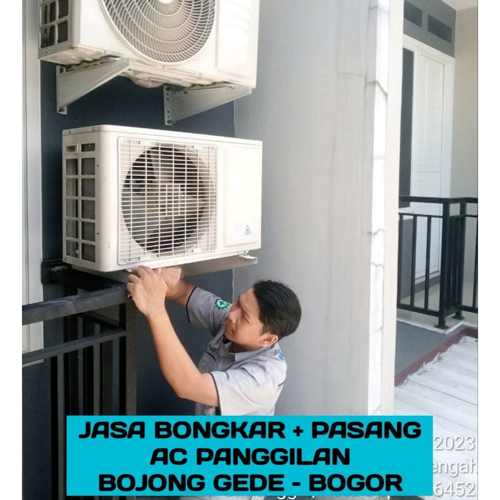 Jasa Bongkar & Pasang AC | Bojong Gede – Bogor | Teknisi Berpengalaman