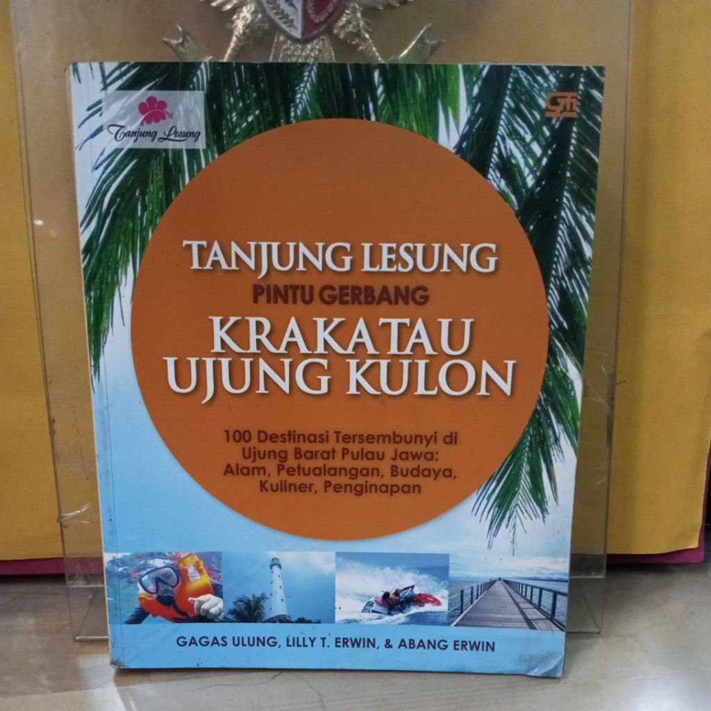 buku , tanjung lesung pintu gerbang krakatau ujung kulon .