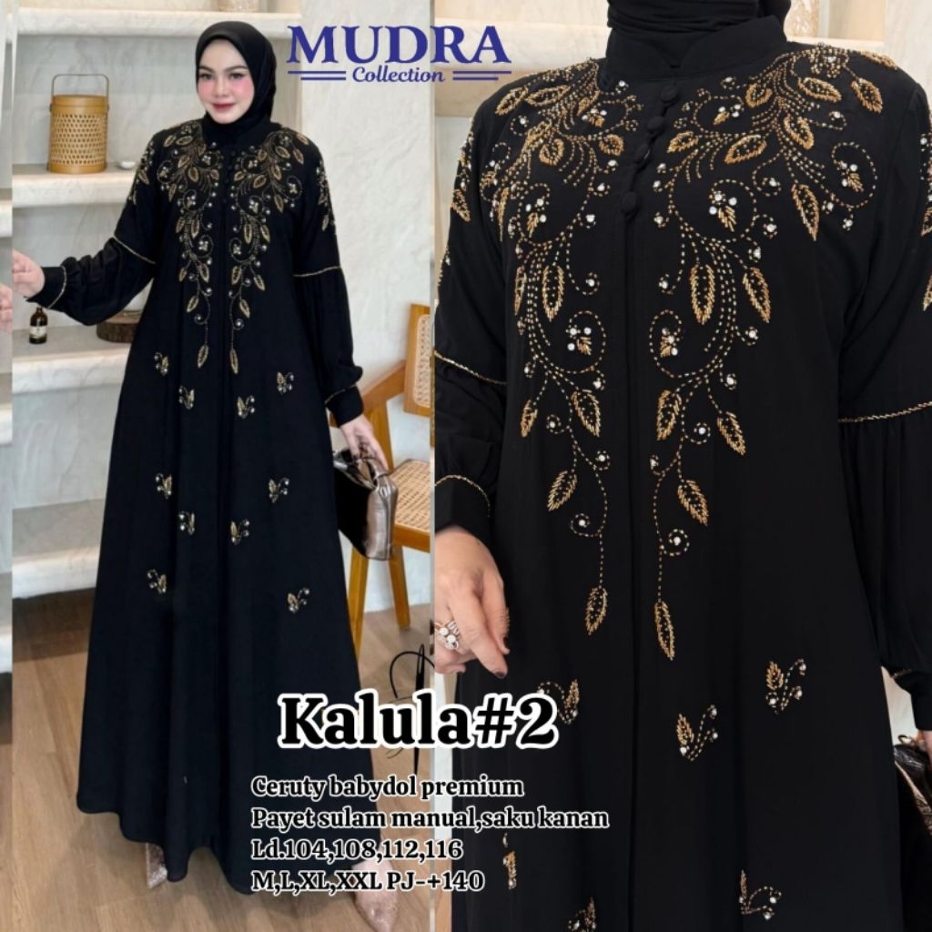 KALULA DRESS PREMIUM ORI BY MUDRA HIJAB GAMIS ABAYA HITAM CERUTY PREMIUM PAYET SULAM MANUAL GAMIS KO
