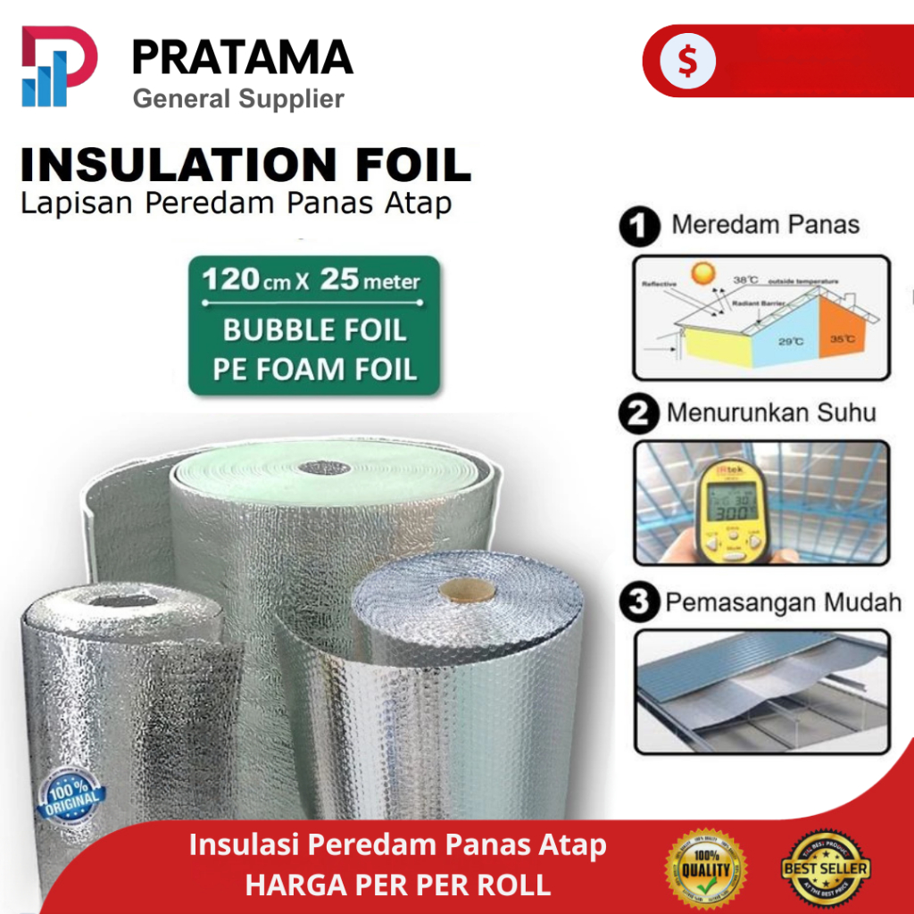 Alumunium Foil Bubble & Foam Insulasi Peredam Panas Atap Rumah Panjang Roll 25meter [instan]