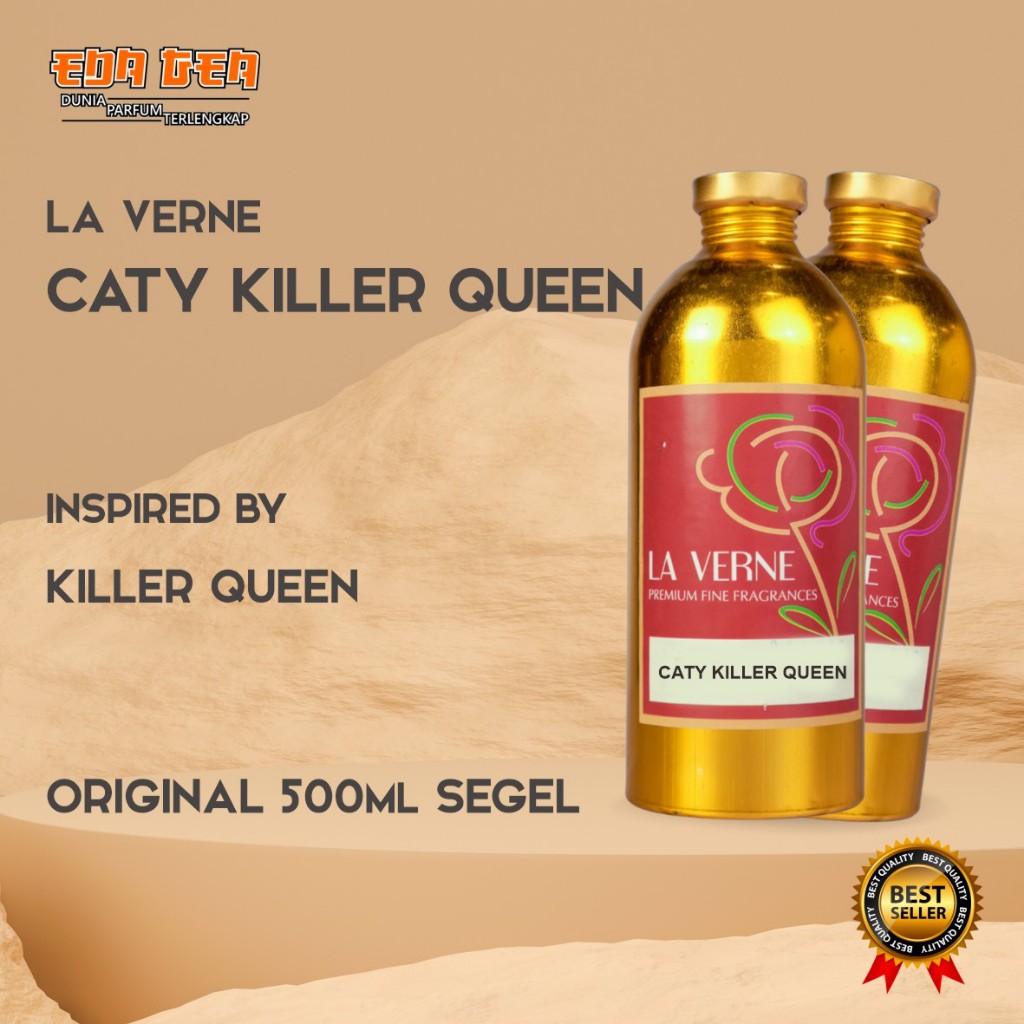 bibit parfum murni CATY KILLER QUEEN / KILLER QUEEN LA VERNE 500ML SEGEL