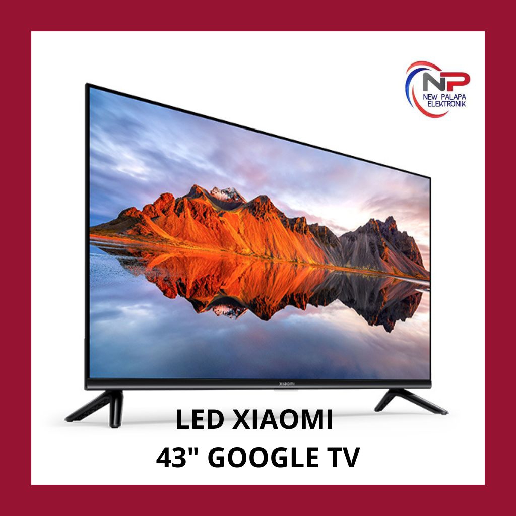 LED TV XIAOMI 43inch GOOGLE TV