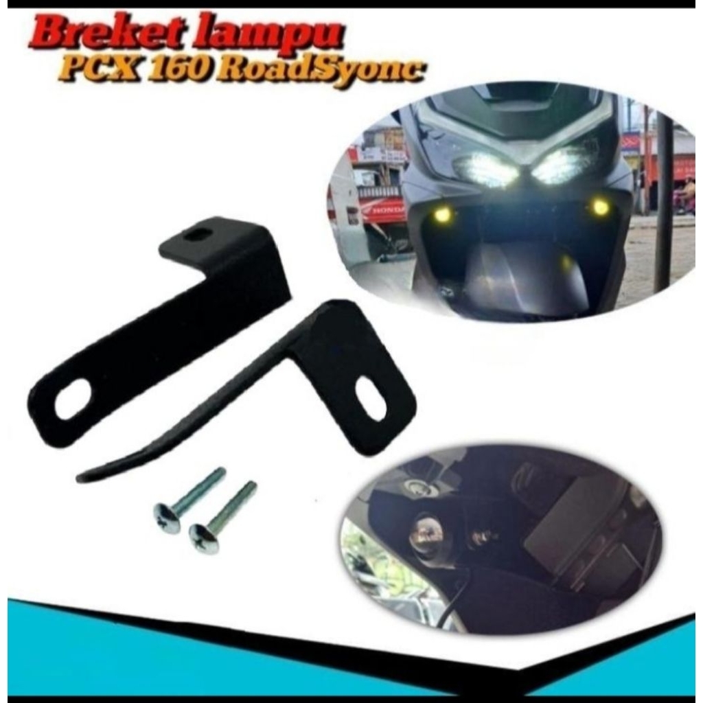 breket lampu tembak Honda PCX 160 ROADSYNC breket dudukan lampu tembak PCX 160 ROADSYNC