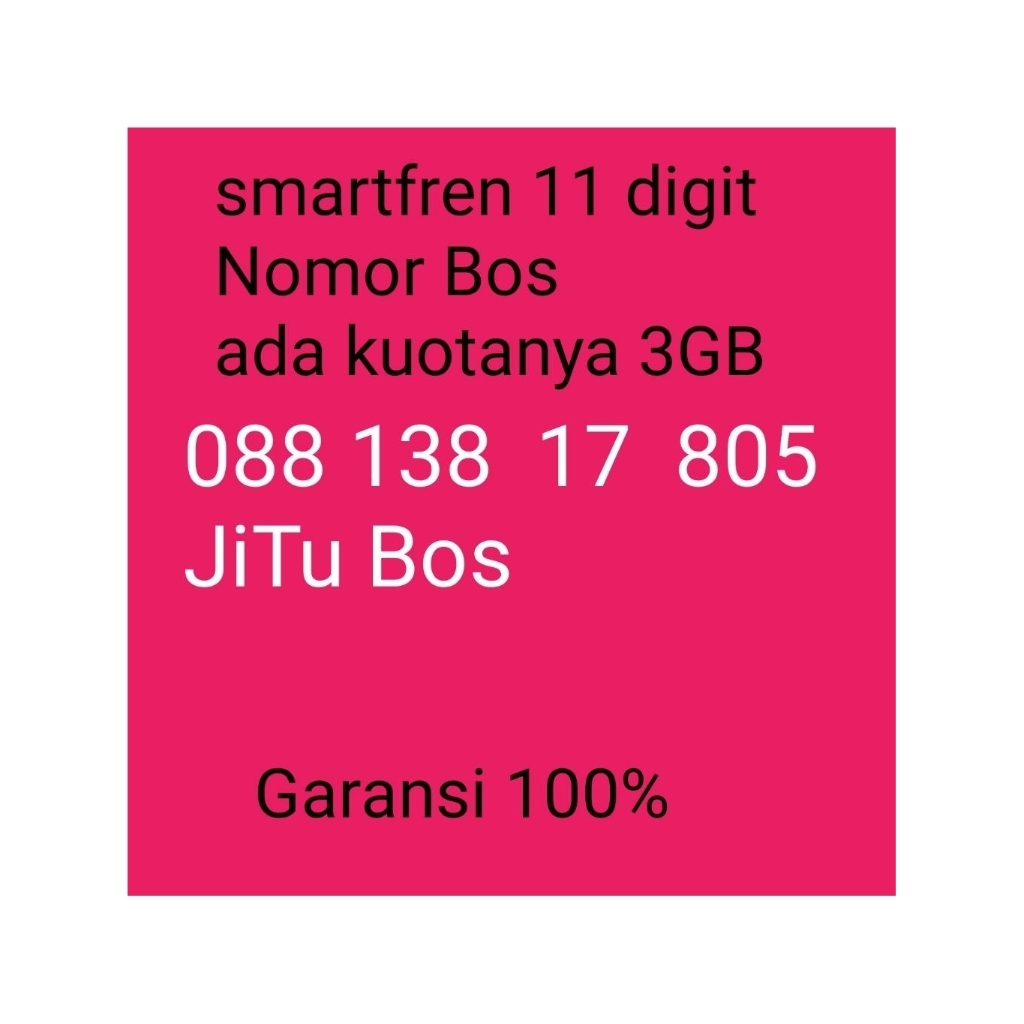 Smartfren 11 digit nomor Cantik Bos kuotanya 3GB