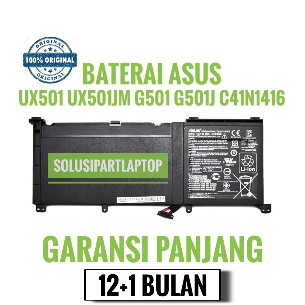 Baterai Ori Asus Zenbook UX501 G501 G501J G501JW G501VW C41N1416