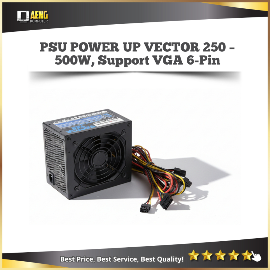Psu Power Suplay Pc Merk POWER UP VECTOR 250 500 Watt ada power pin  Vga 1 x 6 pin