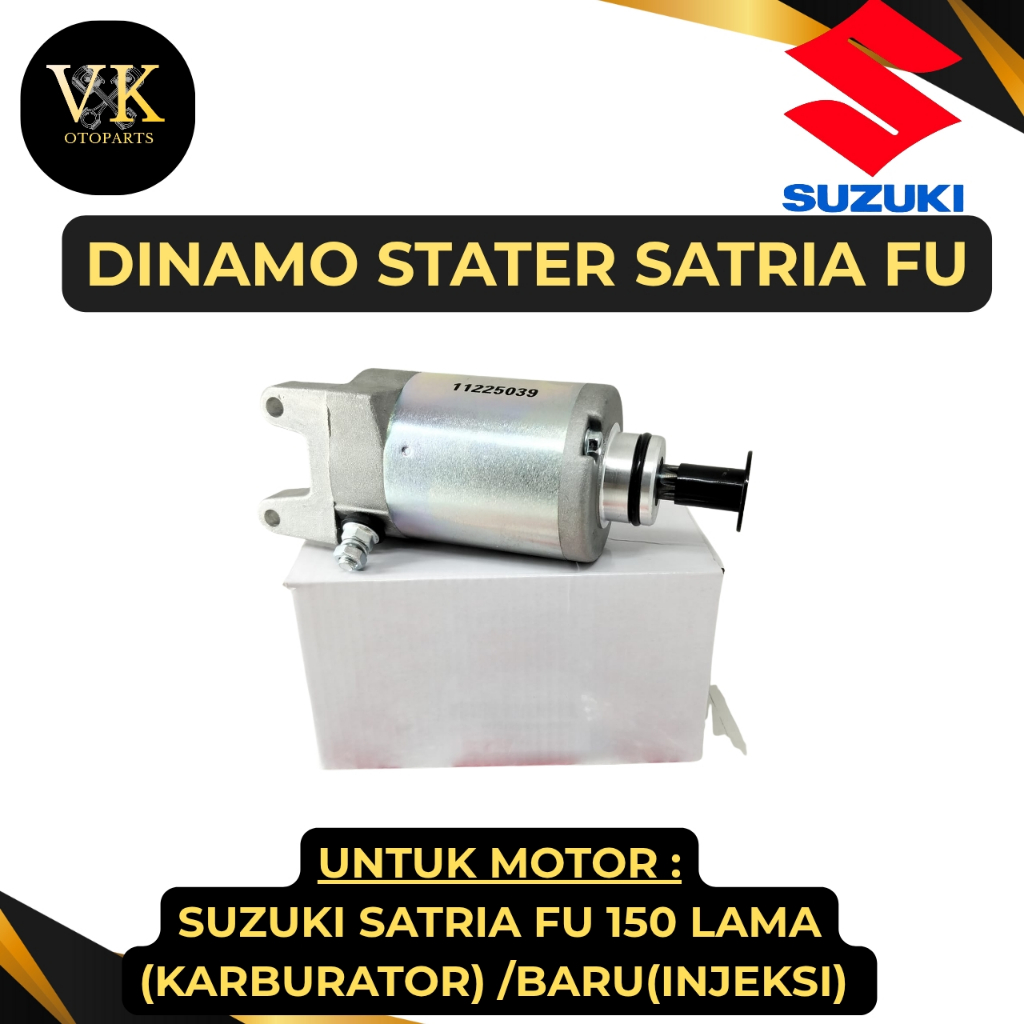 DINAMO STATER SATRIA FU ORIGINAL SUZUKI MOTOR satria fu 150 lama (karburator)/baru (injeksi) ORI 100