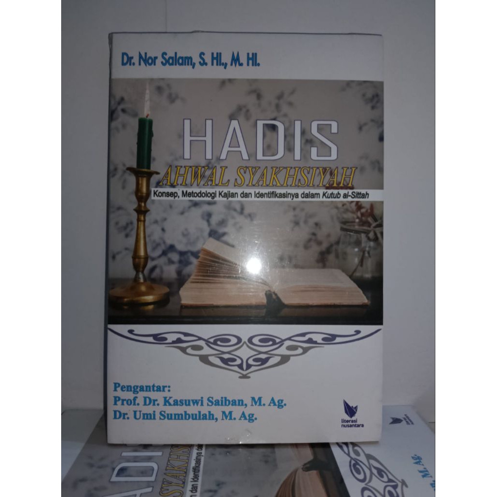 Buku Hadis Ahwal Syakhsiyah Konsep, Metodologi Kajian dan Identifikasinya dalam Kutub al-Sittah