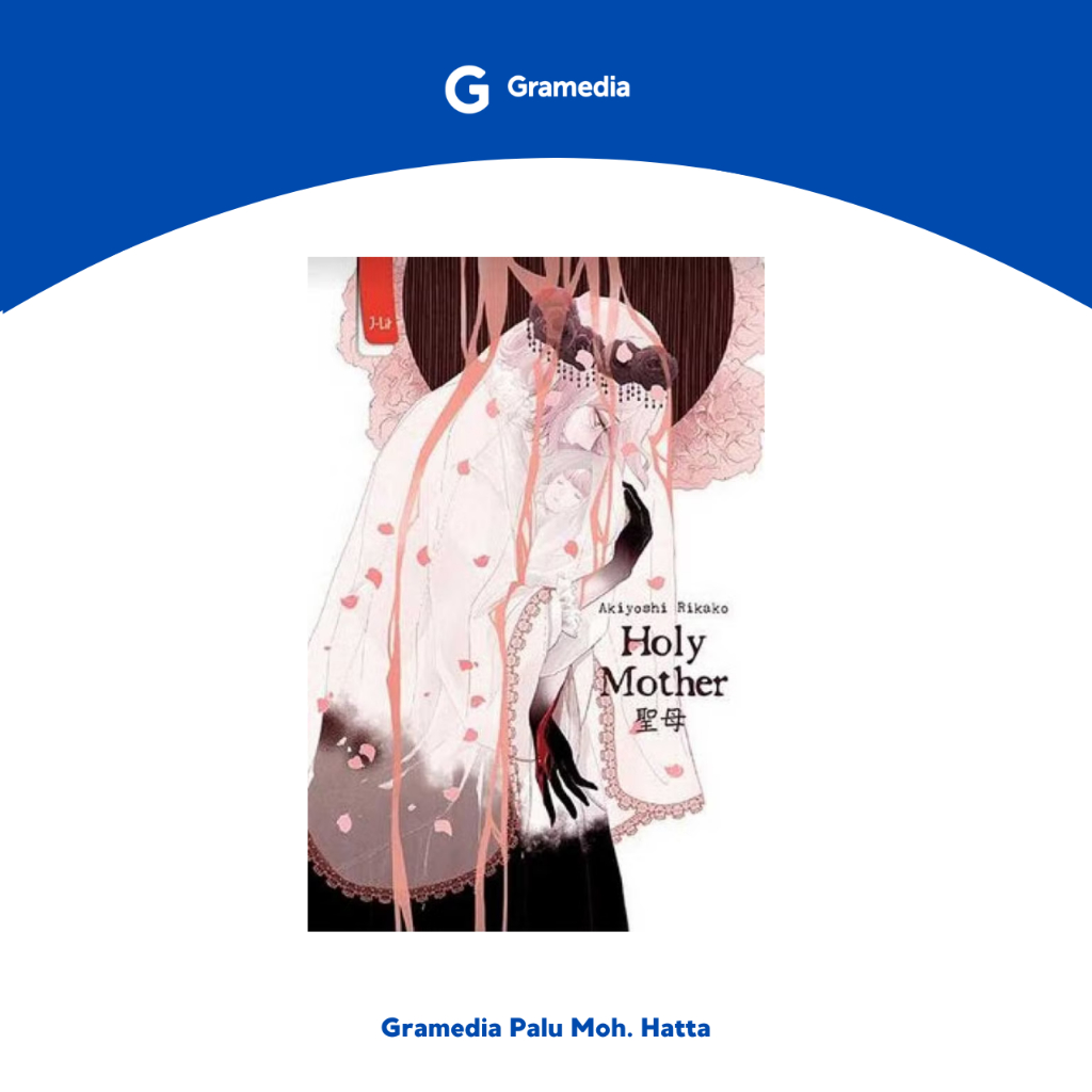 GRAMEDIA PALU - HOLY MOTHER