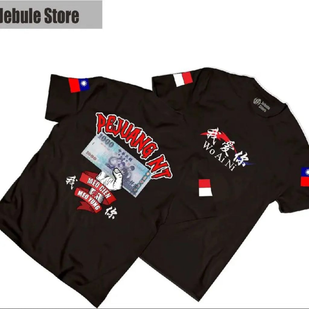 Kaos Taiwan Wo Ai Ni / Baju Distro Taiwan Wo Ai Ni Pejuang Nt / Kaos Pejuang Nt / Pakaian Pria Dan W