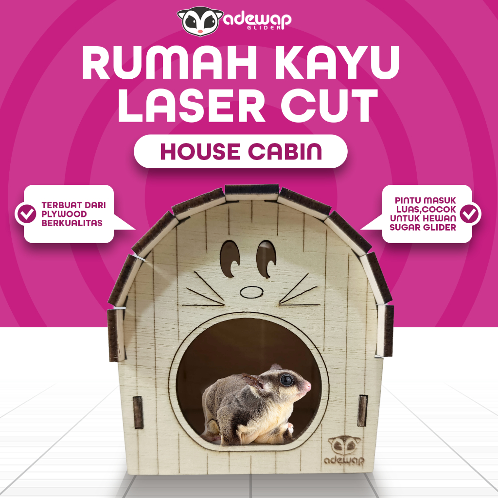 ADEWAP GLIDER House Cabin  Laser Cut Rumah Kayu Sugar Glider Hamster Marmut Tempat Bersembunyi & Bermain Hewan Kecil