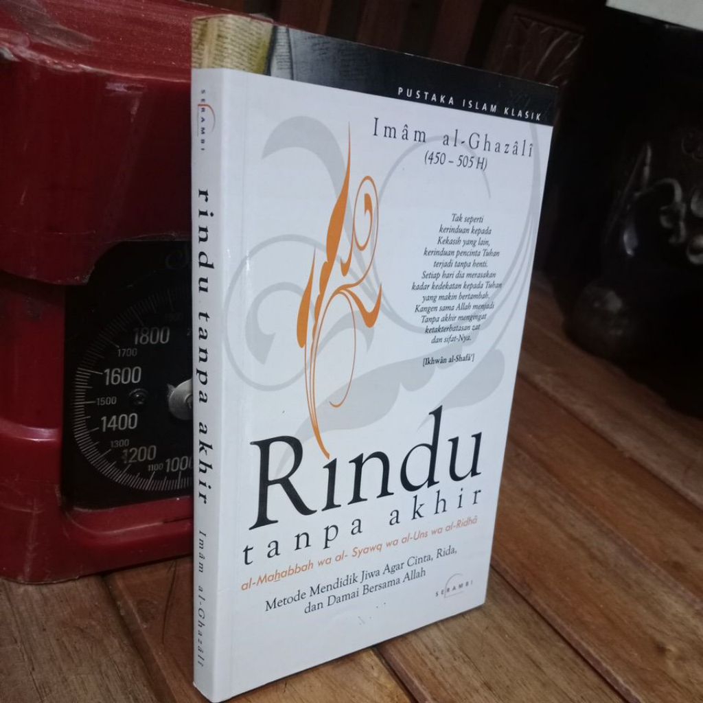 RINDU TANPA AKHIR - IMAM AL-GHAZALI