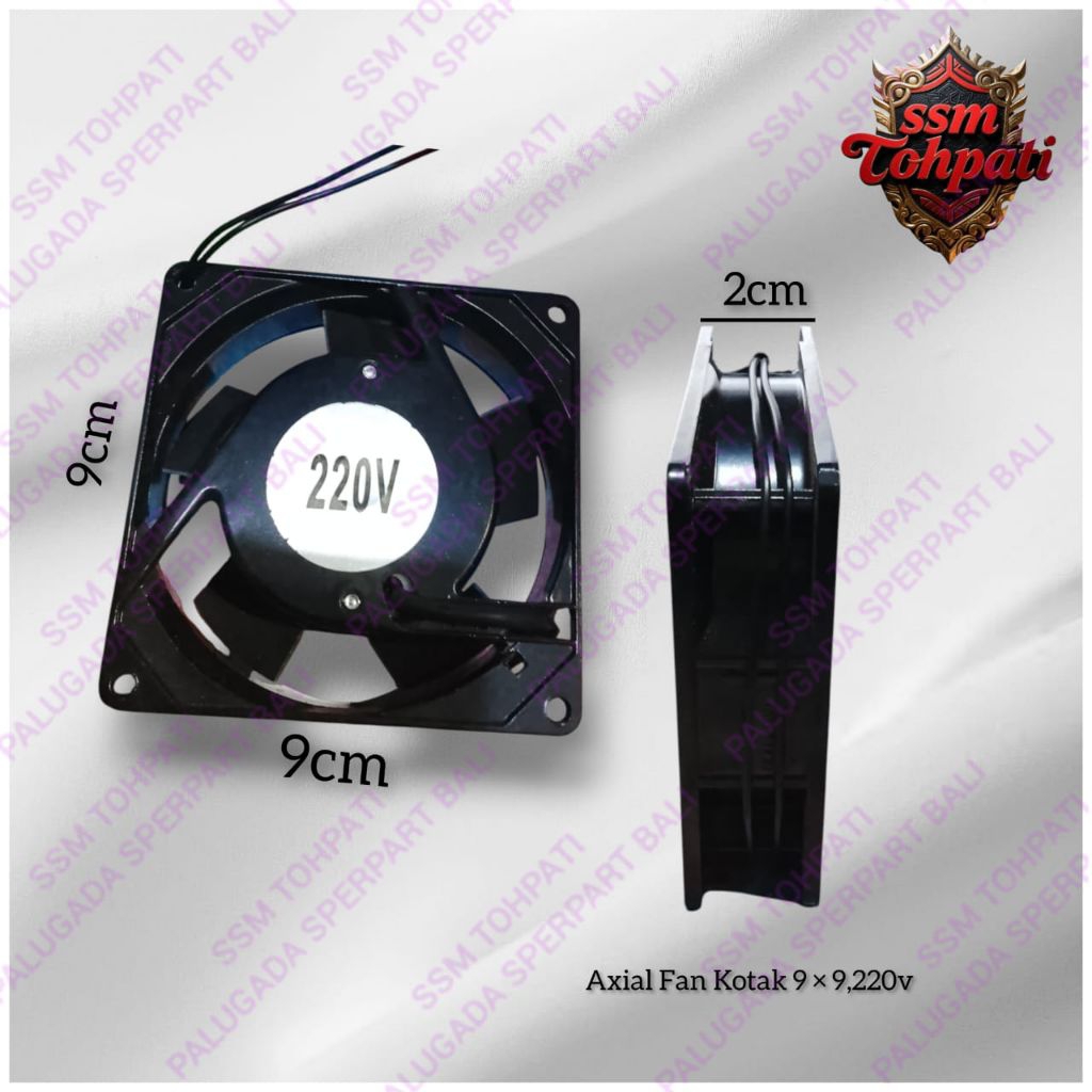 COOLING FAN 9 X 9 ARUS AC 220V | AXIAL FAN 220V | FAN KOTAK