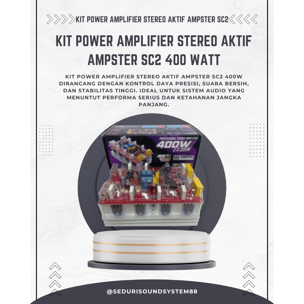 Kit Power Amplifier Stereo Aktif Ampster Sc2 Sc-2 Sc 2 2X200W 400Watt