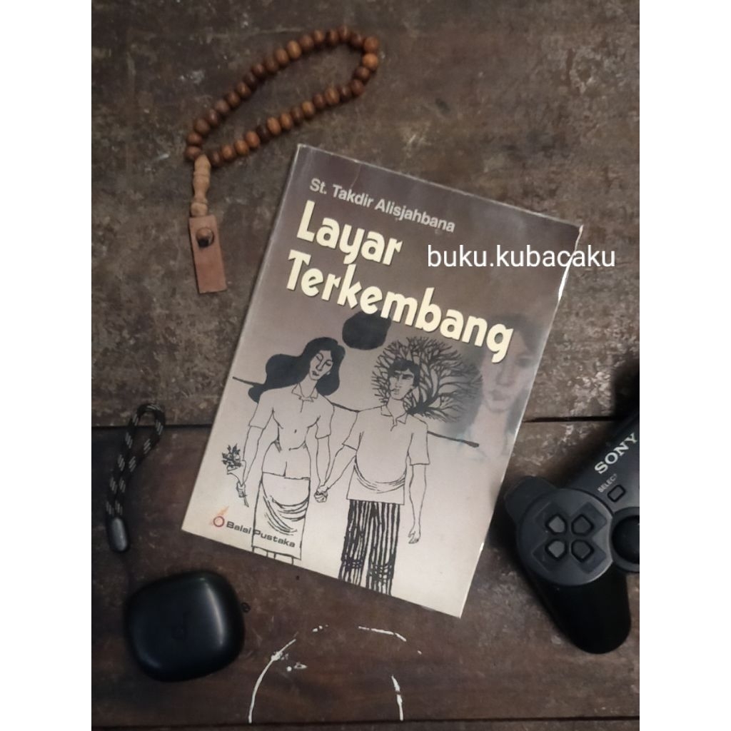 (ORI, PRELOVED) LAYAR TERKEMBANG - Sutan Takdir Alisjahbana