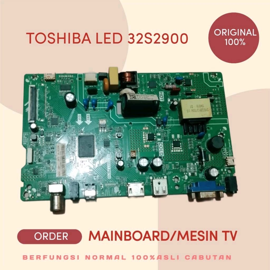 mainboard tv led toshiba 32s2900 asli oke