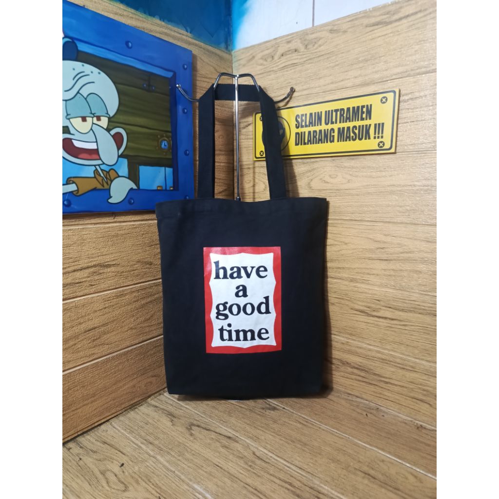 Tas totebag HAGT have a good time second original