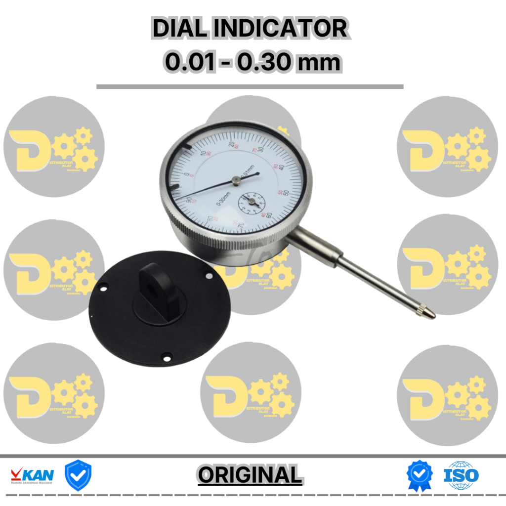 Dial Indicator 30mm kalibrasi KAN - Dial indicator 10mm kalibrasi KAN - Dial indicator sudah terkali