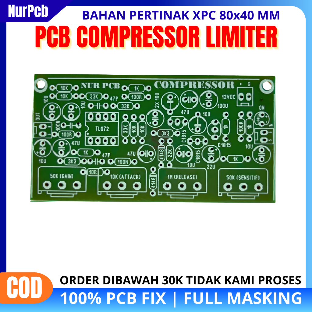 NUR PCB - PCB Compressor Limiter Audio 8 x 4 cm Fullmasking Pengaman Power Amplifier Pertinak