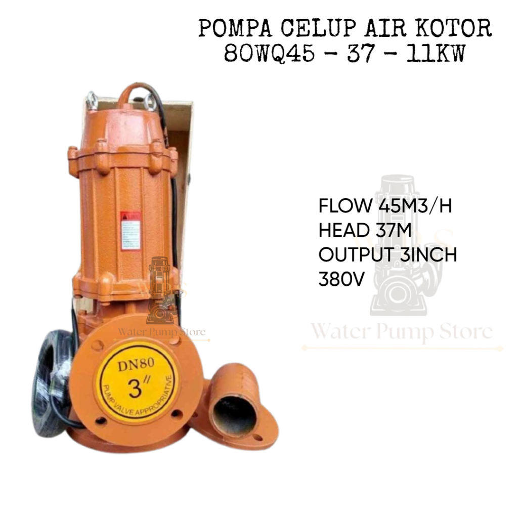 POMPA CELUP AIR KOTOR 80WQ45 - 37 - 11KW MERK GINPUMP