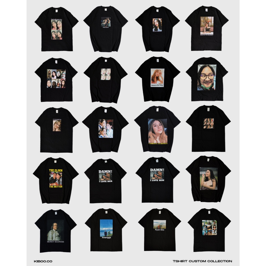 Kiboo Kaos Custom DTG PRINT / Kaos Custom Satuan / Kaos Custom Foto