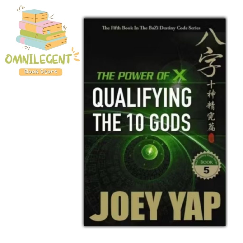 Buku The Power of X: Qualifying the 10 Gods (Book 5) Joey Yap