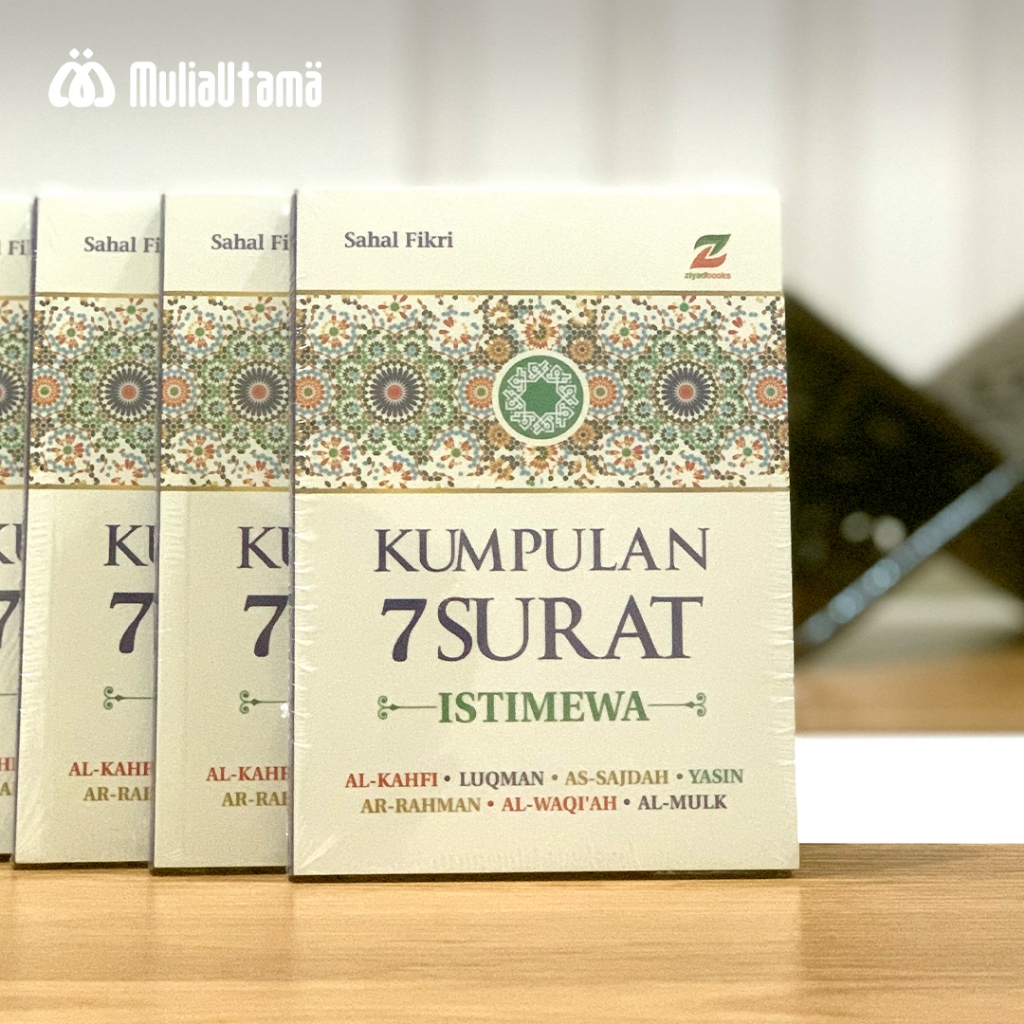 Ziyadbooks - Buku Kumpulan 7 Surat Istimewa Surah Al-Qur'an dengan Keutamaan Luar Biasa