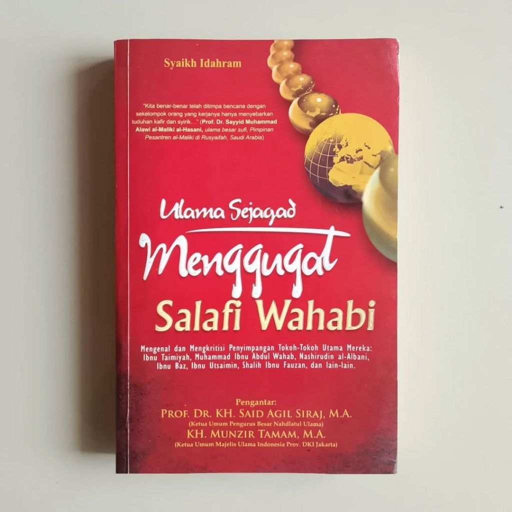 (Preloved) Ulama Sejagad Menggugat Salafi Wahabi - Syaikh Idahram. Original Bekas