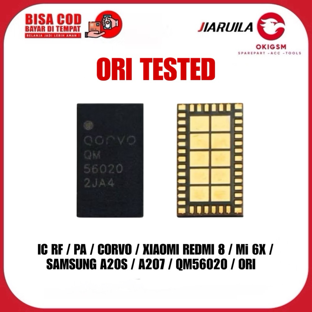 IC RF / PA / CORVO / XIAOMI REDMI 8 / Mi 6X / SAMSUNG A20S / A207 / QM56020 / ORI TESTED