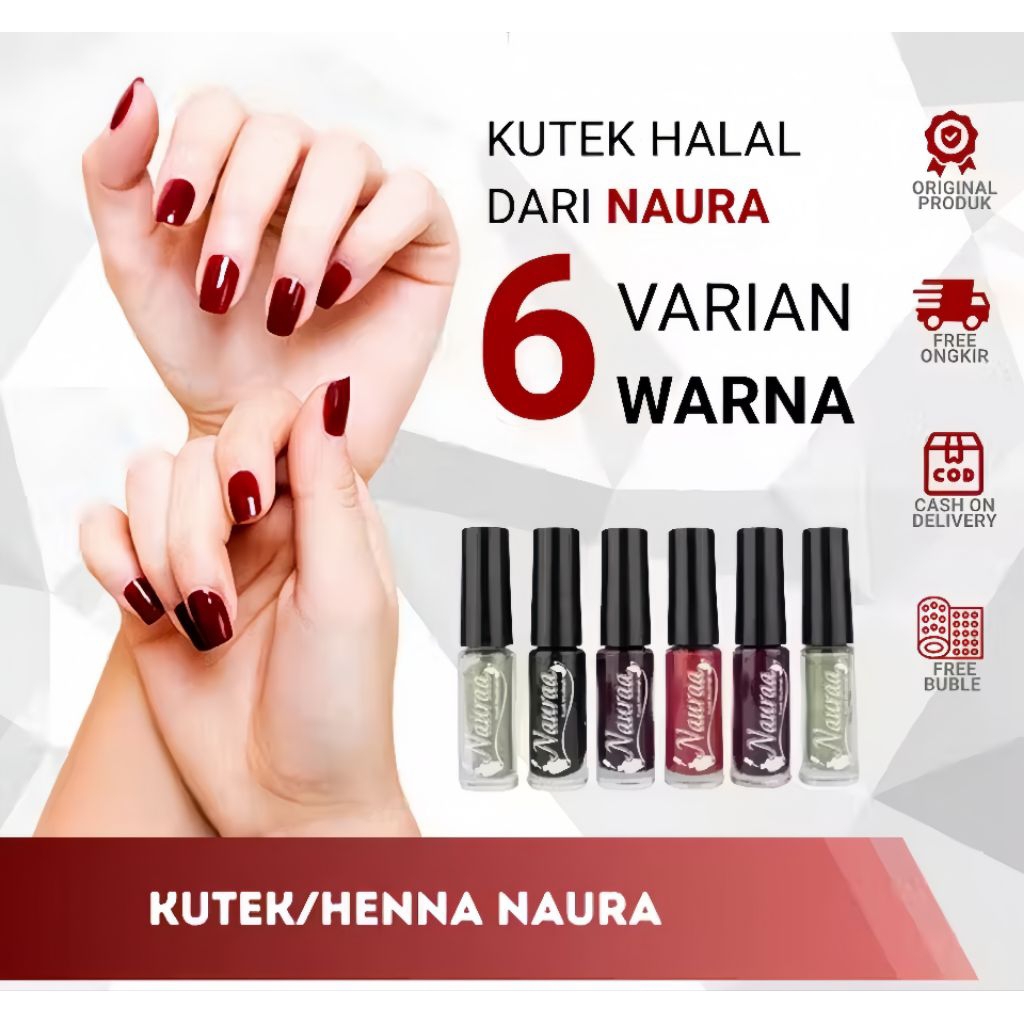 NAURA KUTEK MUSLIMAH BPOM AWET & HALAL SAH UNTUK WUDHU -  Pewarna Kuku Tahan Lama