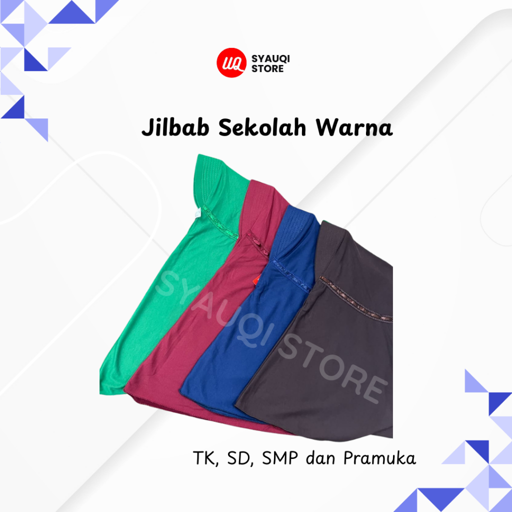 Jilbab Sekolah untuk TK/SD/SMP/SMA