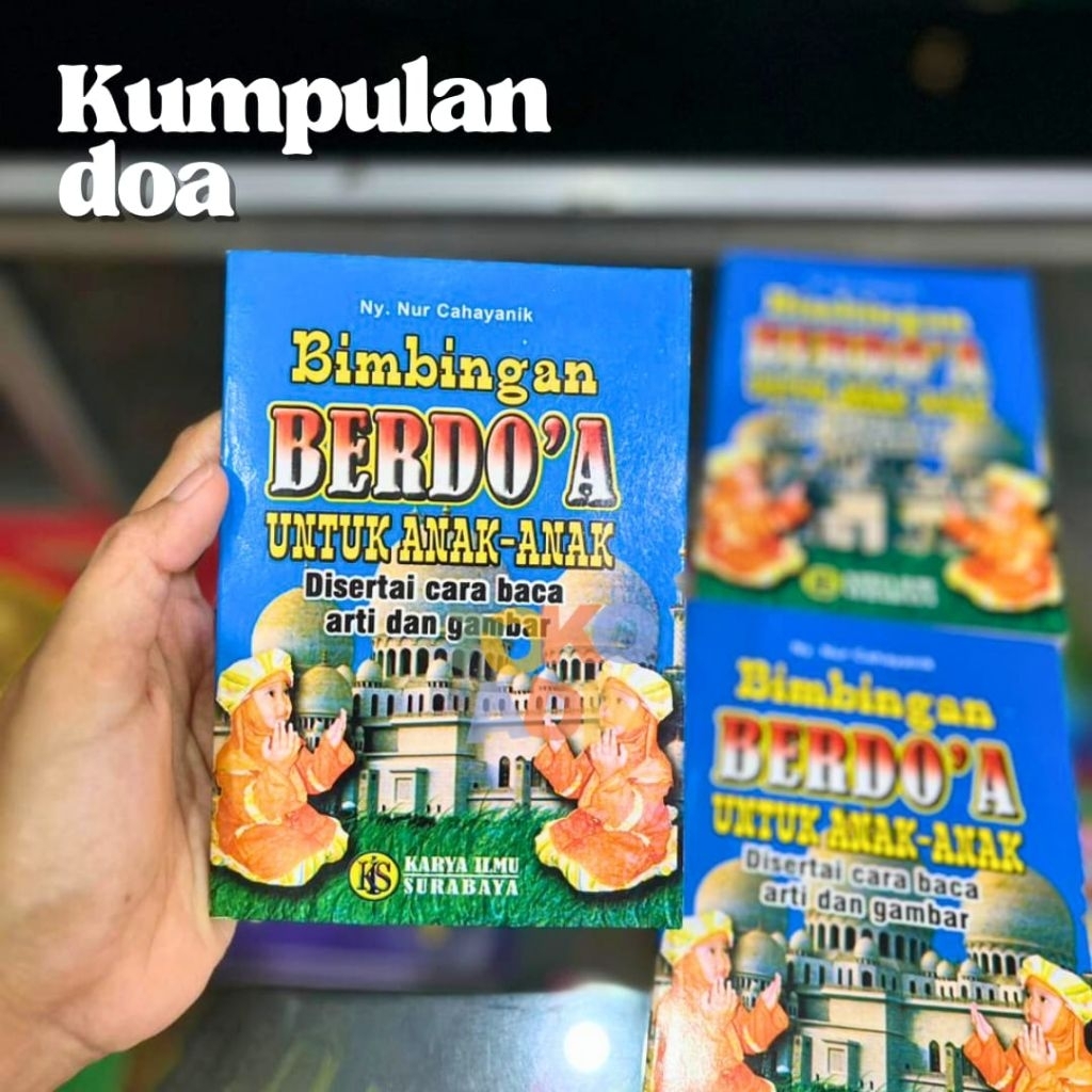 doa anak, kumpulan doa anak, buku doa harian anak, buku islami anak, bimbingan berdoa anak, doa seha