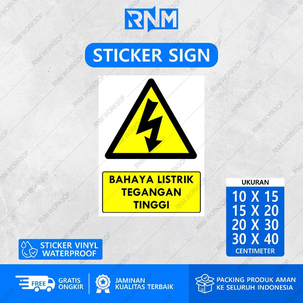 STIKER SAFETY SIGN RAMBU K3 BAHAYA LISTRIK TEGANGAN TINGGI