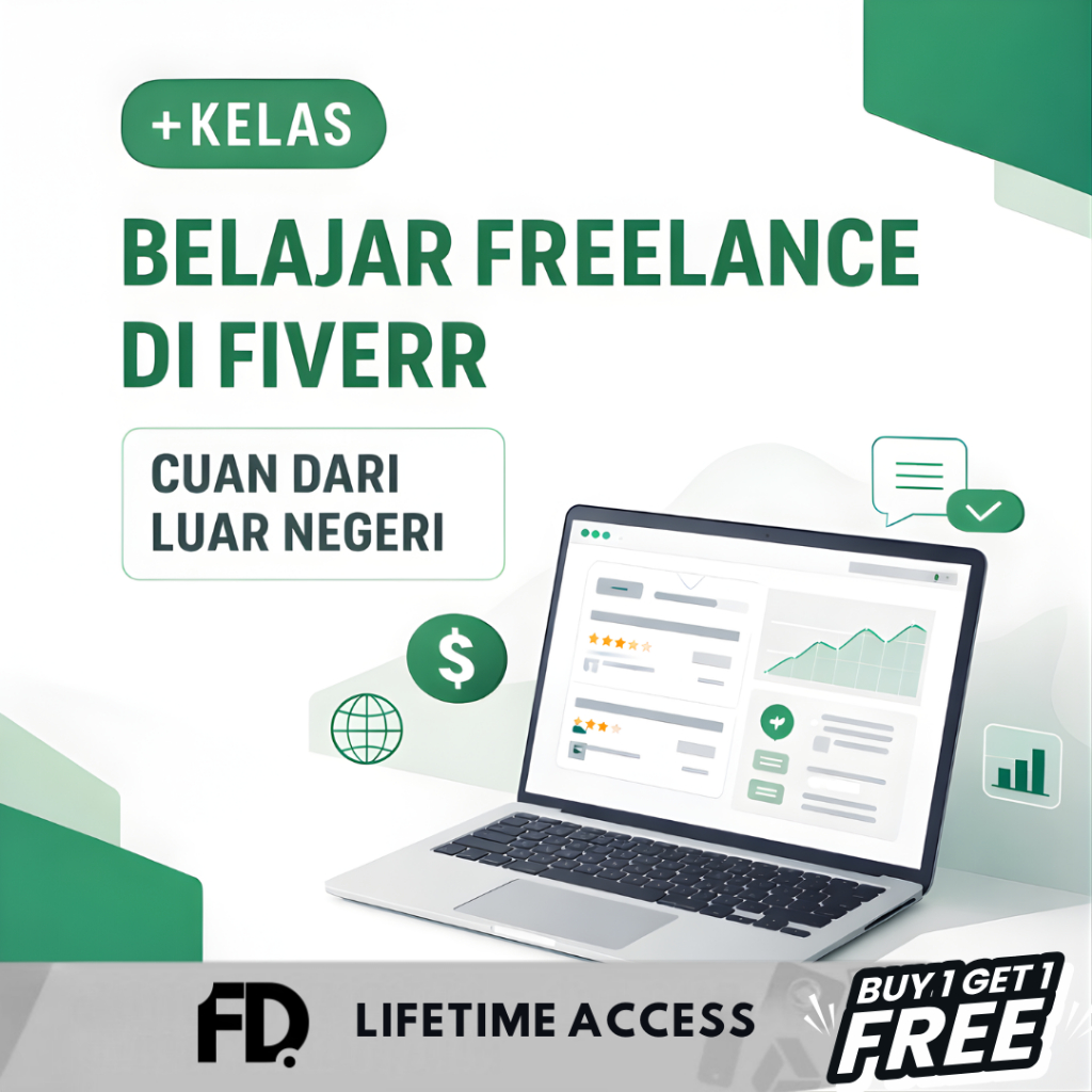 Kelas Belajar Freelance Fiverr – eCourse Freelancer Pemula Cuan Dollar dari Proyek Luar Negeri