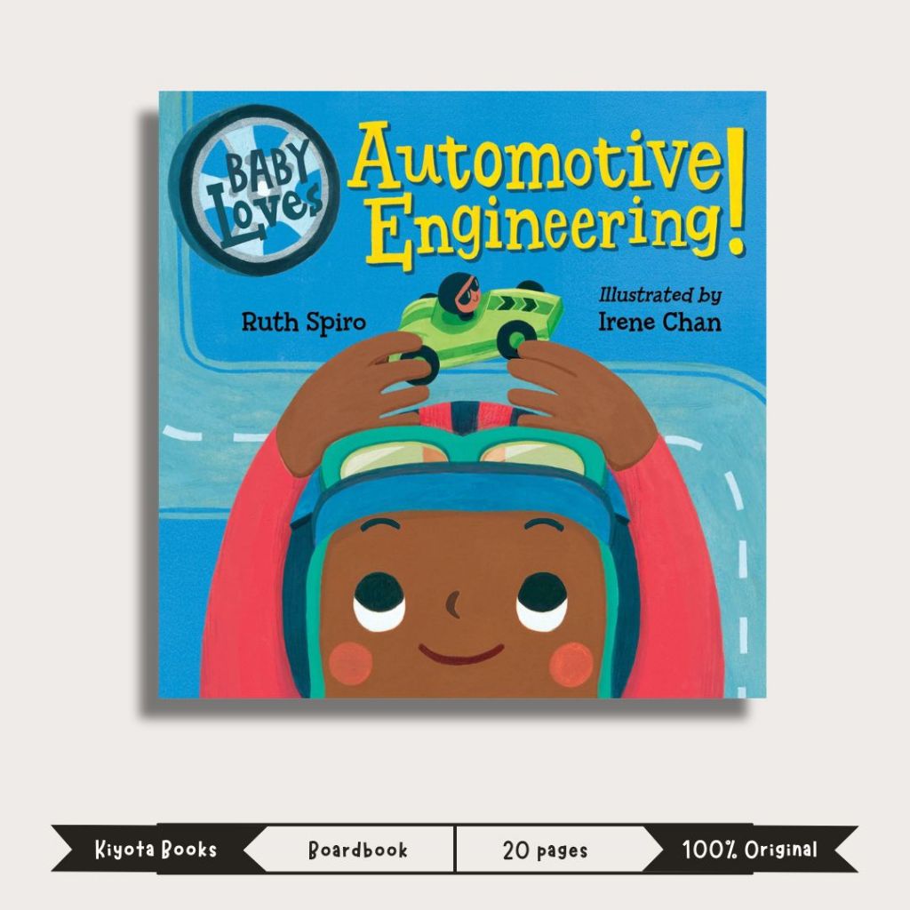 Baby Loves Automotive Engineering (Baby Loves Science) by Ruth Spiro
