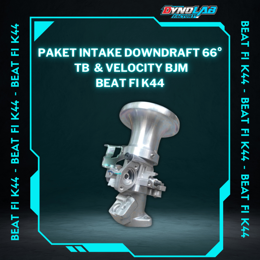 Paket Intake Downdraft 66° TB  & Velocity by BJM Beat FI K44
