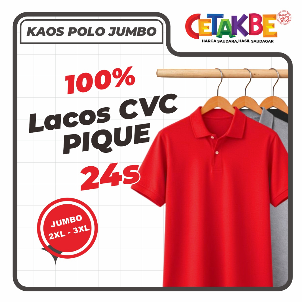 KAOS POLO PREMIUM JUMBO LACOS CVC PIQUE 24 S KAOS POLO WANITA & PRIA KAOS LACOS CVC PIQUE 24 S