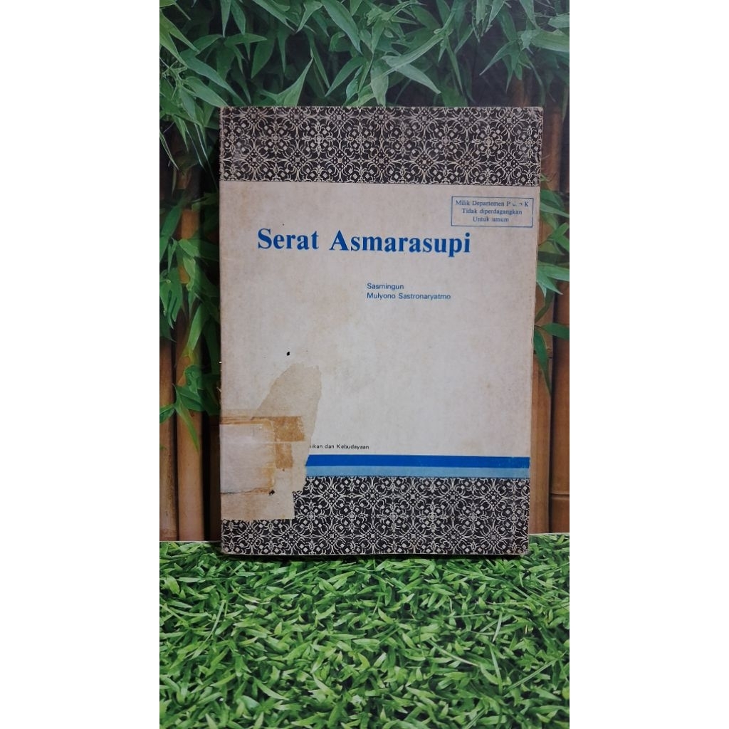 Serat Asmarasupi - Sasmingun & Mulyono Sastronaryatmo